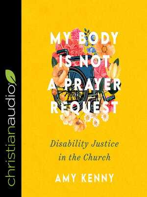 cover image of My Body Is Not a Prayer Request
